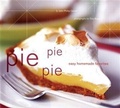 Cover: Pie Pie Pie - Chronicle Books LLC