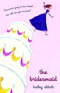 Cover: The Bridesmaid - Delacorte Press