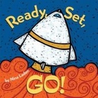 Enlarge image Cover: Ready, Set, Go! - Chronicle Books LLC