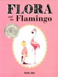 Enlarge image Cover: Flora and the Flamingo - Chronicle Books LLC