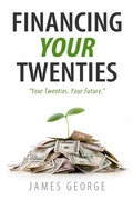 Cover: Financing Your Twenties - eBookIt.com