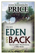 Cover: From Eden and Back: The Incredible Misadventures of Billy Barker - eBookIt.com