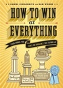 Cover: How to Win at Everything - Chronicle Books (CA)