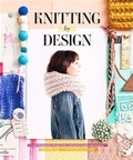 Cover: Knitting by Design - Chronicle Books LLC