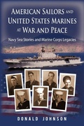 Cover: American Sailors and United States Marines at War and Peace - iUniverse