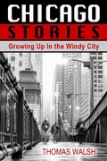 Cover: Chicago Stories - Growing Up In the Windy City - eBookIt.com
