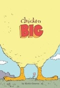 Cover: Chicken Big - Chronicle Books