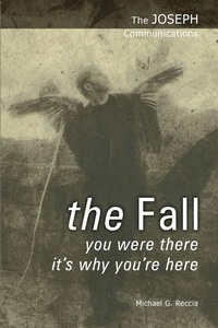 Enlarge image Cover: The Joseph Communications: The Fall - eBookIt.com