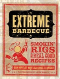 Cover: Extreme Barbecue - Chronicle Books LLC