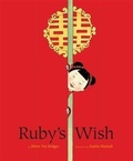 Cover: Ruby's Wish - Chronicle Books LLC