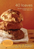 Cover: 40 Loaves - Waterbrook Press (A Division of Random House Inc)