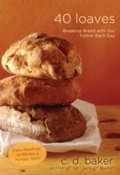 Cover: Forty Loaves - WaterBrook