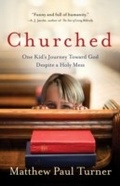 Cover: Churched - Harmony/Rodale/Convergent