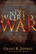 Cover: The Next World War - WaterBrook