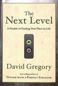 Enlarge image Cover: The Next Level - Waterbrook Press (A Division of Random House Inc)