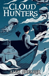 Enlarge image Cover: The Cloud Hunters - Hot Key Books
