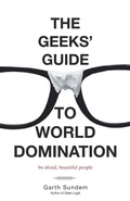 Cover: The Geeks' Guide to World Domination - Crown Publications