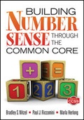 Cover: Building Number Sense Through the Common Core - Corwin Press Inc