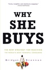 Bild: Why She Buys - Crown Publishing Group, Division of Random House Inc