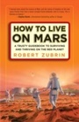 Cover: How to Live on Mars - Crown