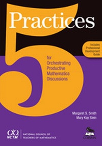 Enlarge image Cover: Five Practices for Orchestrating Productive Mathematics Discussions - Corwin Press Inc