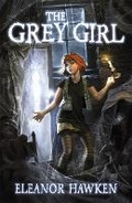 Cover: The Grey Girl - Hot Key Books