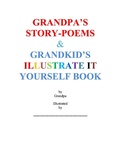 Cover: Grandpa's Story-Poems & Grandkid's Illustrate It Yourself Book - eBookIt.com