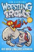 Cover: Big Rock and the Masked Avenger - Hot Key Books