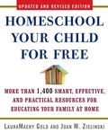 Cover: Homeschool Your Child for Free - Three Rivers Press