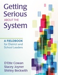 Cover: Getting Serious About the System - Corwin Press Inc