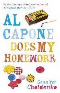 Enlarge image Cover: Al Capone Does My Homework - Hot Key Books