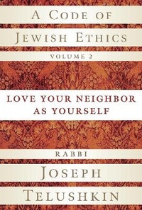 Enlarge image Cover: A Code of Jewish Ethics, Volume 2 - Harmony Books