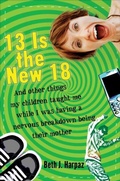 Cover: 13 Is the New 18 - Crown