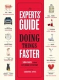 Cover: The Experts' Guide to Doing Things Faster - Clarkson Potter