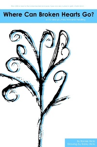 Abbildung von: Where Can Broken Hearts Go? - eBookIt.com