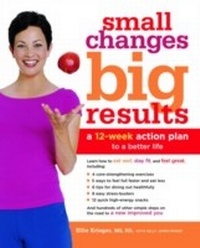 Abbildung von: Small Changes, Big Results - Three Rivers Press (CA)