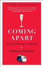 Cover: Coming Apart - Crown Publishing Group, Division of Random House Inc