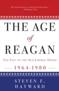 Cover: The Age of Reagan: The Fall of the Old Liberal Order - Crown Forum
