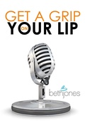 Cover: Get a Grip on Your Lip - eBookIt.com