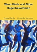 Cover: Wenn Worte Und Bilder Flugel Bekommen - Lulu.com