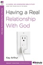 Cover: Having a Real Relationship with God - Waterbrook Press (A Division of Random House Inc)
