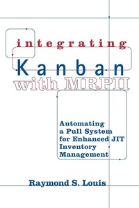 Abbildung von: Integrating Kanban with MRP II - Productivity Press