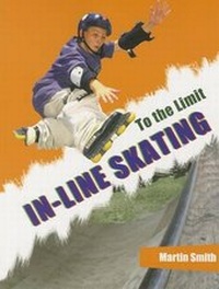 Enlarge image Cover: In-Line Skating - PowerKids Press