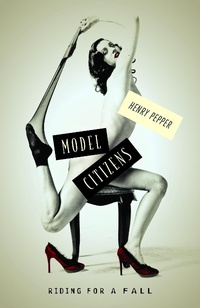Enlarge image Cover: Model Citizens: Riding for a Fall - eBookIt.com