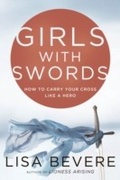 Cover: Girls with Swords - WaterBrook