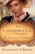 Cover: The Confidential Life of Eugenia Cooper - WaterBrook