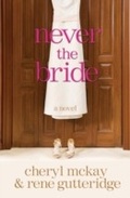 Cover: Never the Bride - WaterBrook