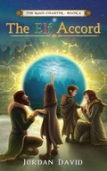 Cover: The Elf Accord - Book Four of The Magi Charter - eBookIt.com