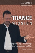 Cover: The Joseph Communications: Trance Mission - eBookIt.com