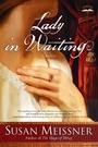 Cover: Lady in Waiting - Waterbrook Press (A Division of Random House Inc)